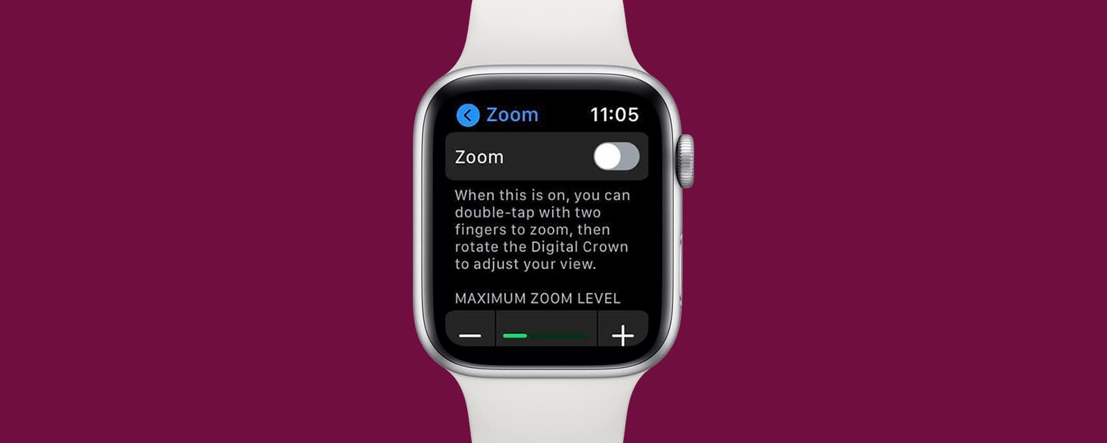 Why Is My Apple Watch Zoomed In? How to Disable Apple Watch Zoom