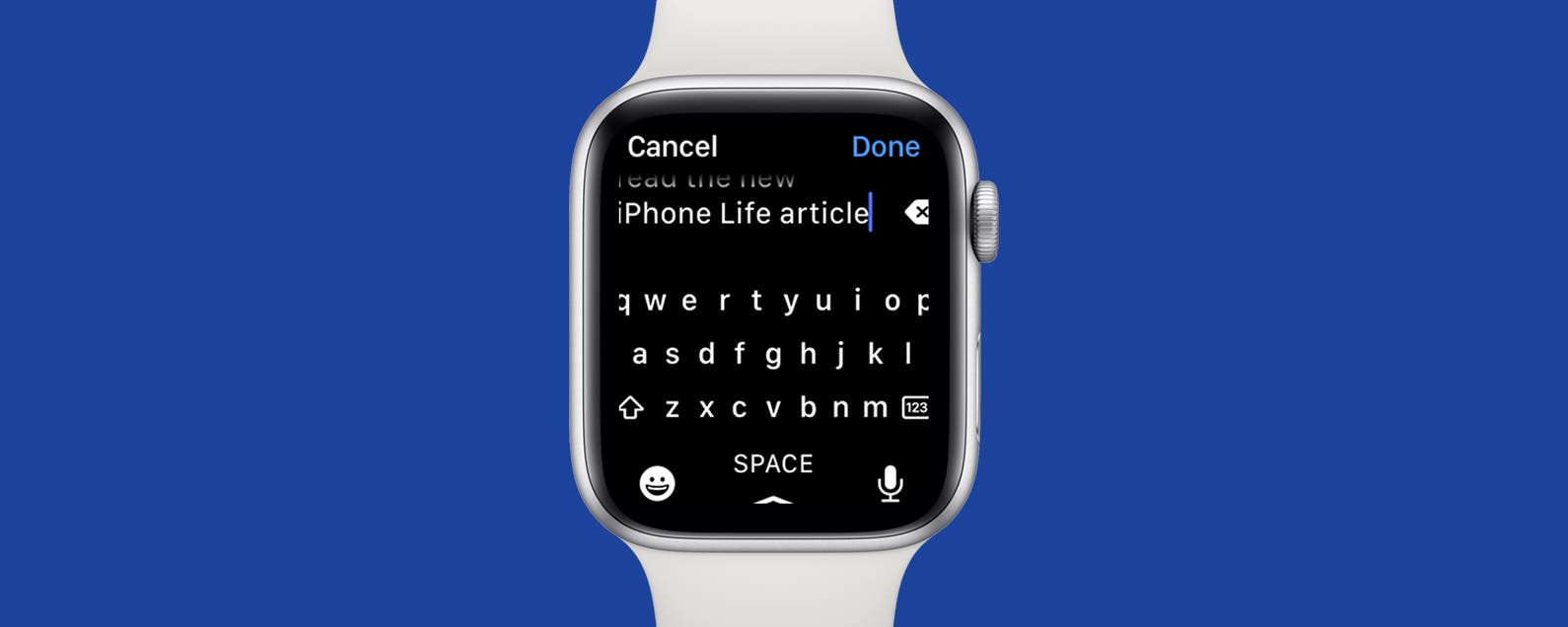 How to Use the New Apple Watch Keyboard (2022)